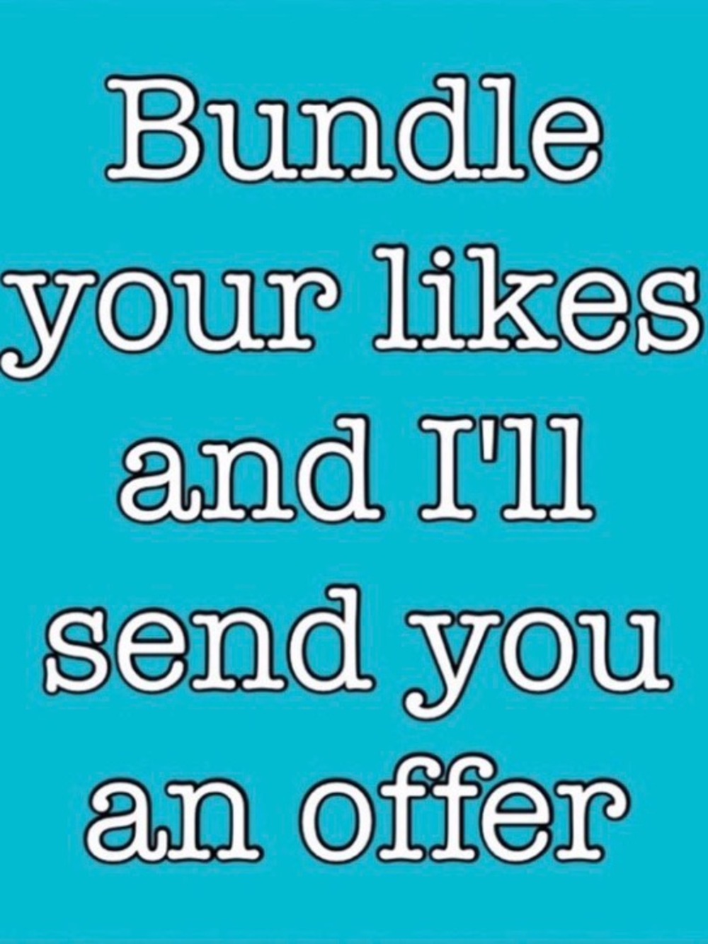 Bundle Your Likes Promotional Graphic - Bright Teal Text Poster